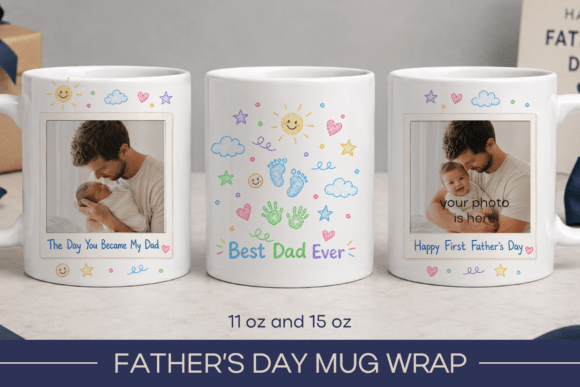 Download First Fathers Day Photo Mug Wrap - Premium Resources