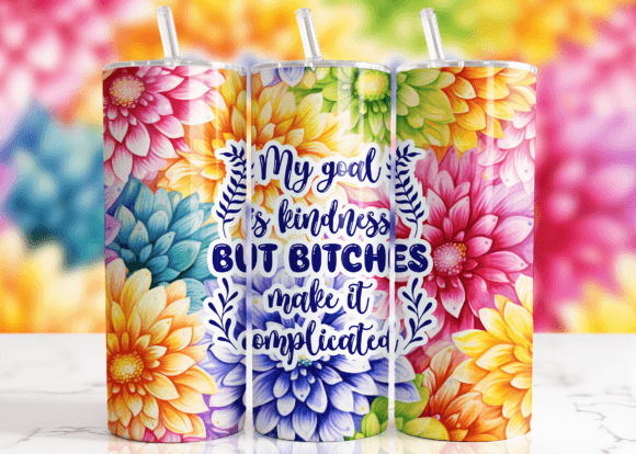 Download Sassy but Bitches Funny Tumbler Wrap - Wrap Collection